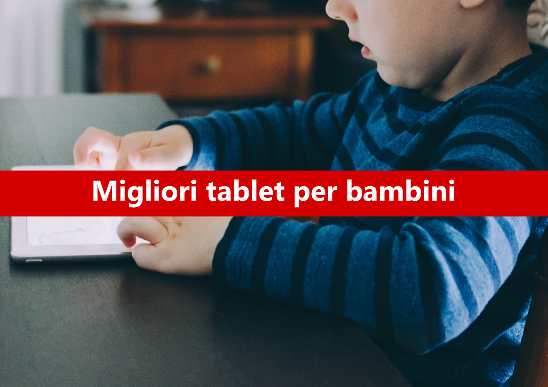 migliori_tablet_per_bambini
