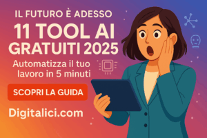 Migliori AI gratuite per lavorare nel 2025 – Guida Digitalici